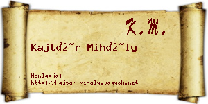 Kajtár Mihály névjegykártya